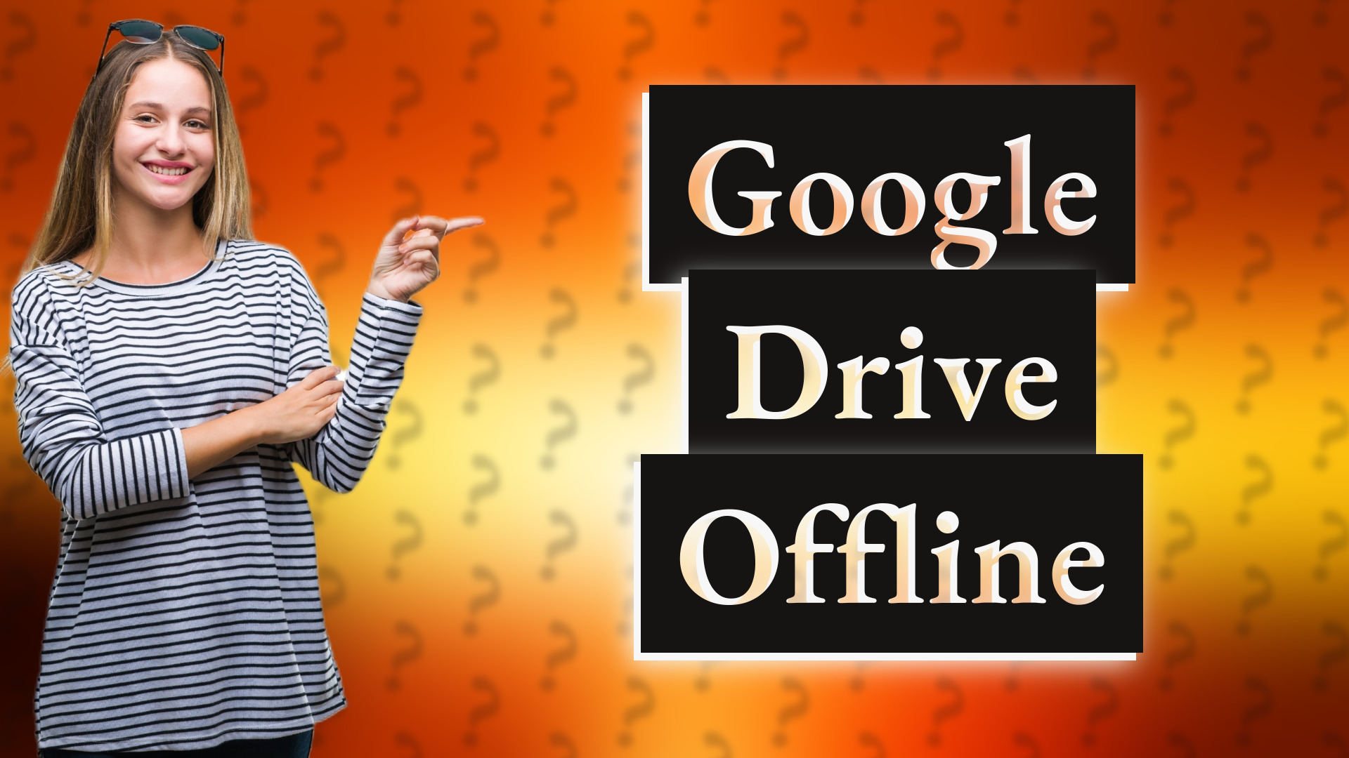 Google Drive Offline