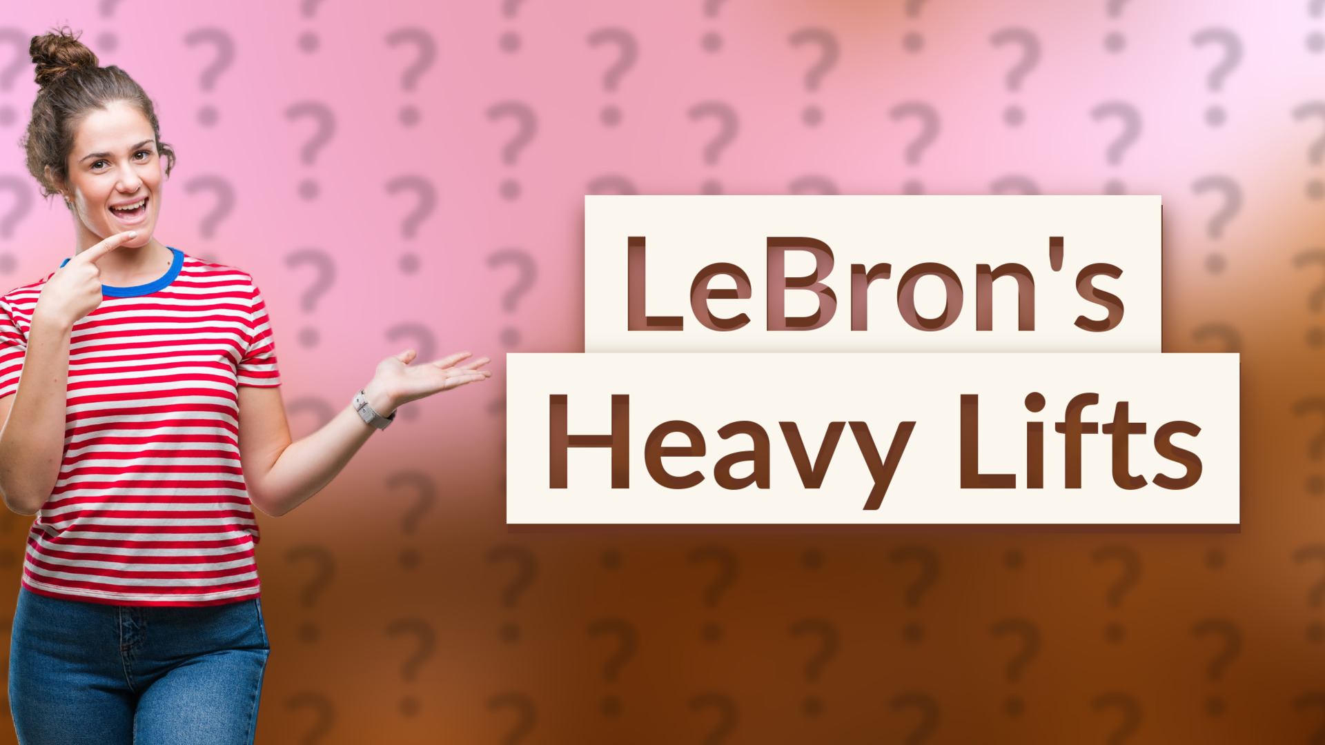 LeBron's Heavy Lifts