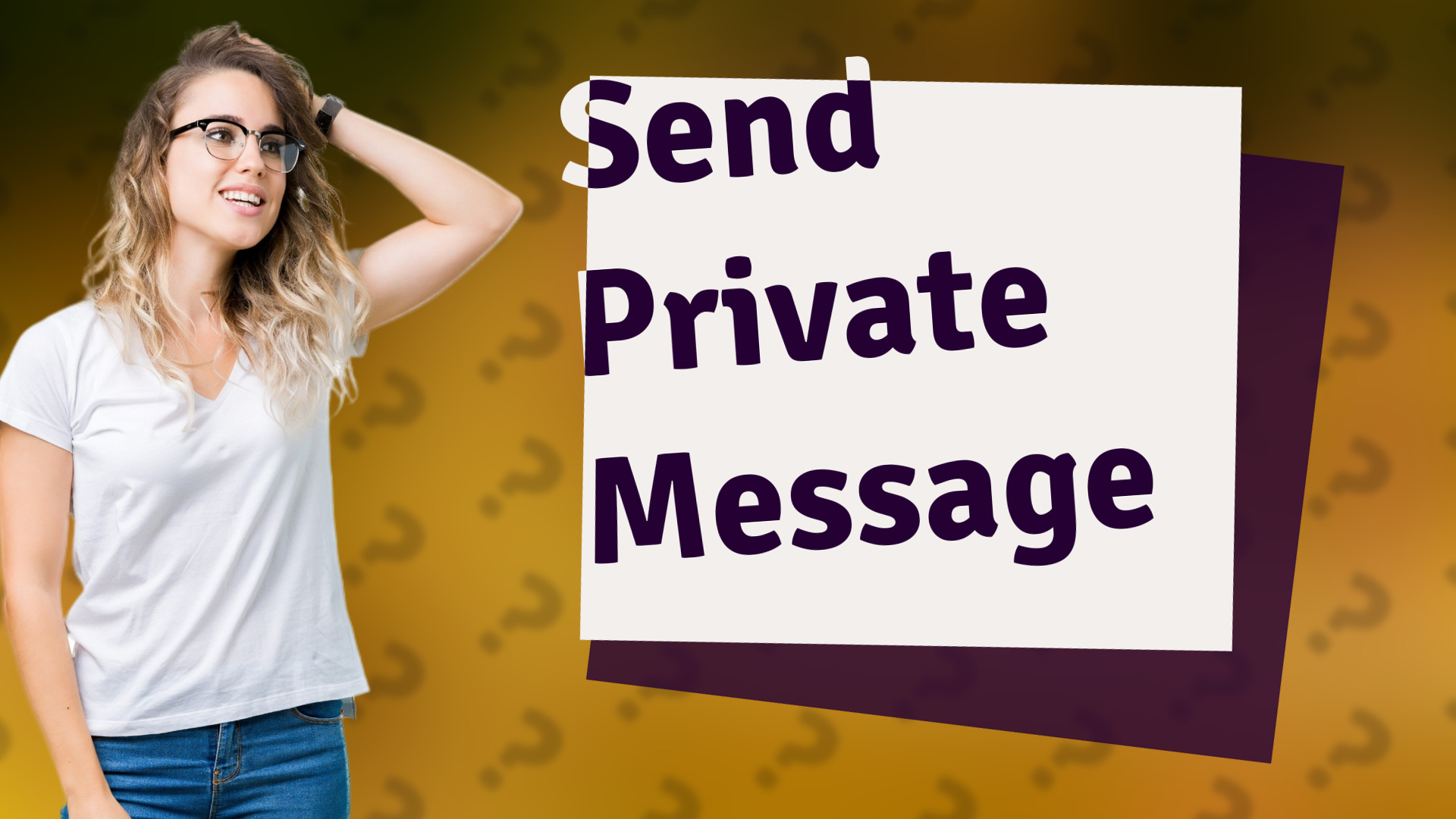 Send Private Message