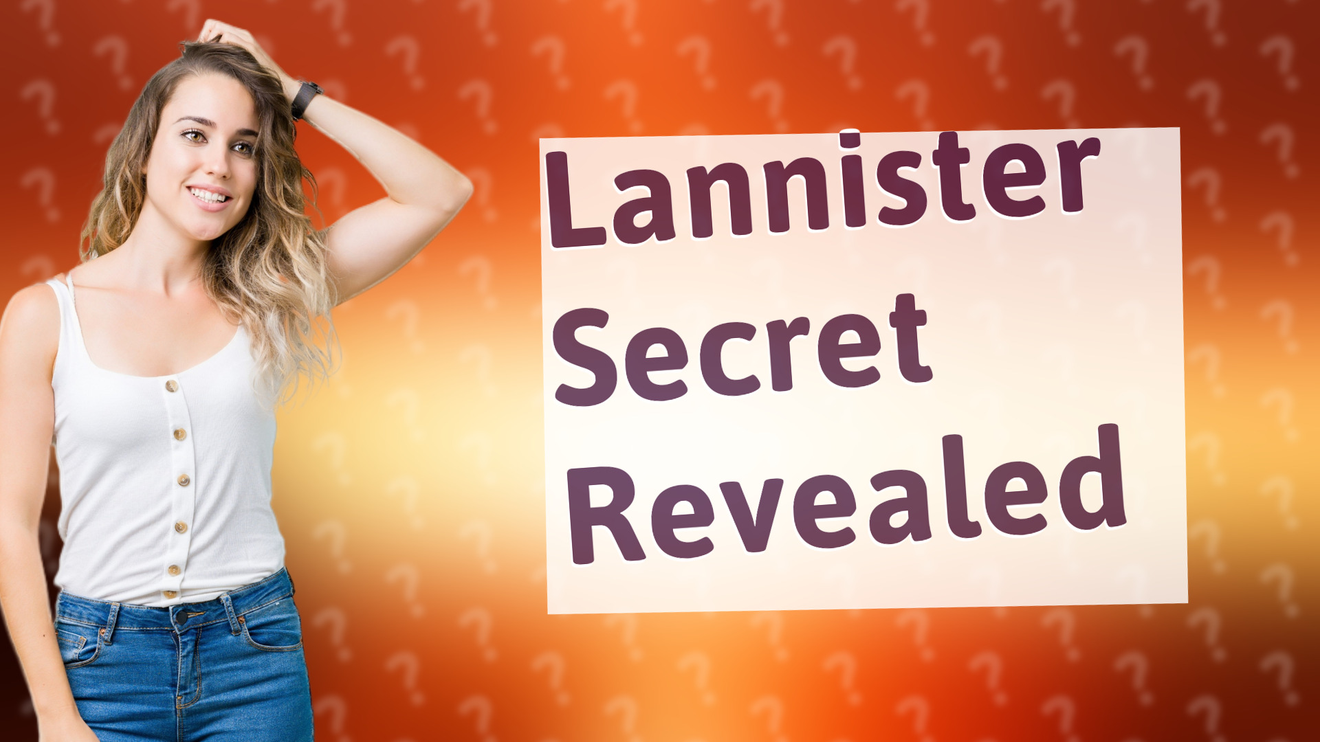 Lannister Secret Revealed