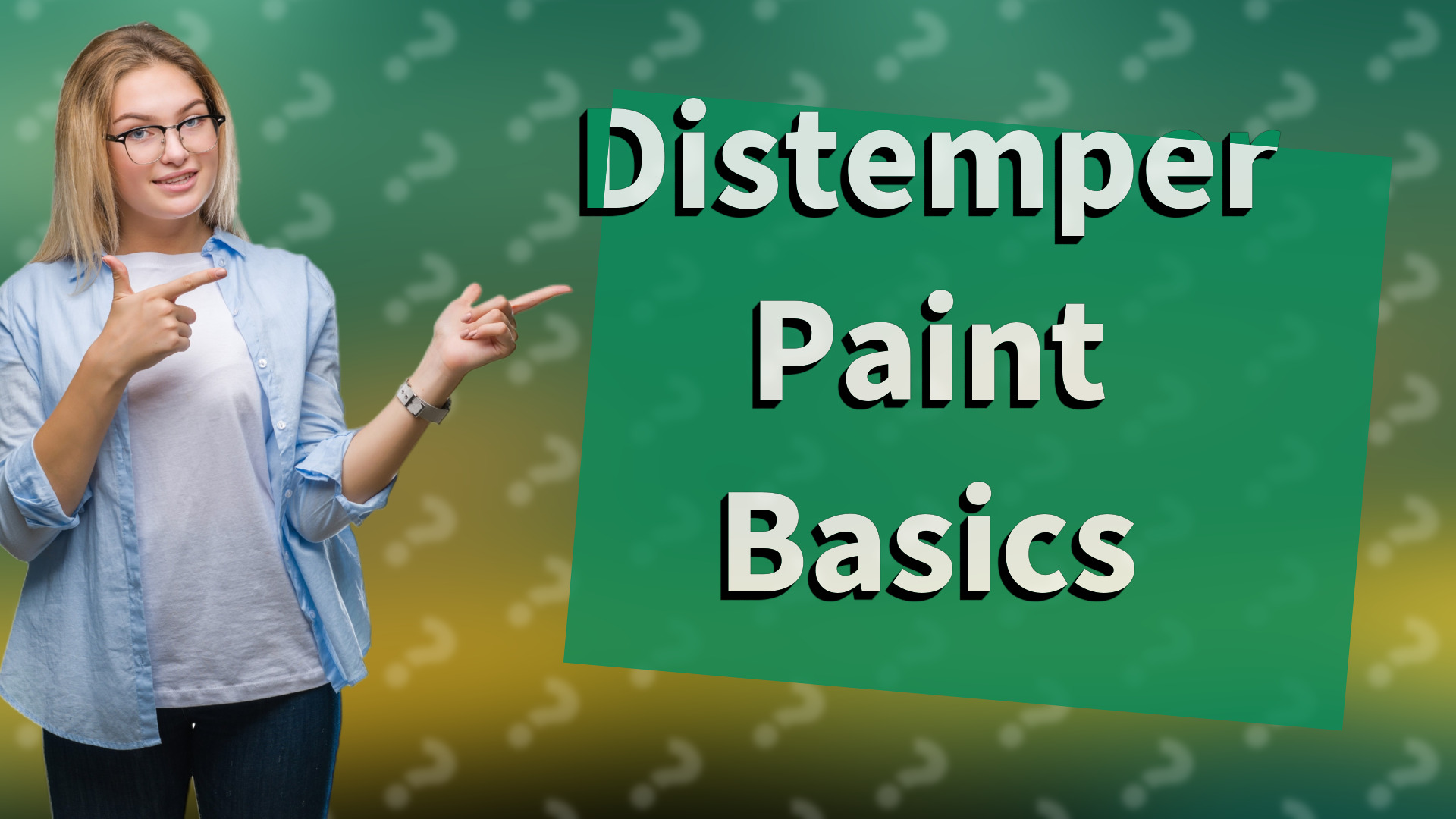 Distemper Paint Basics