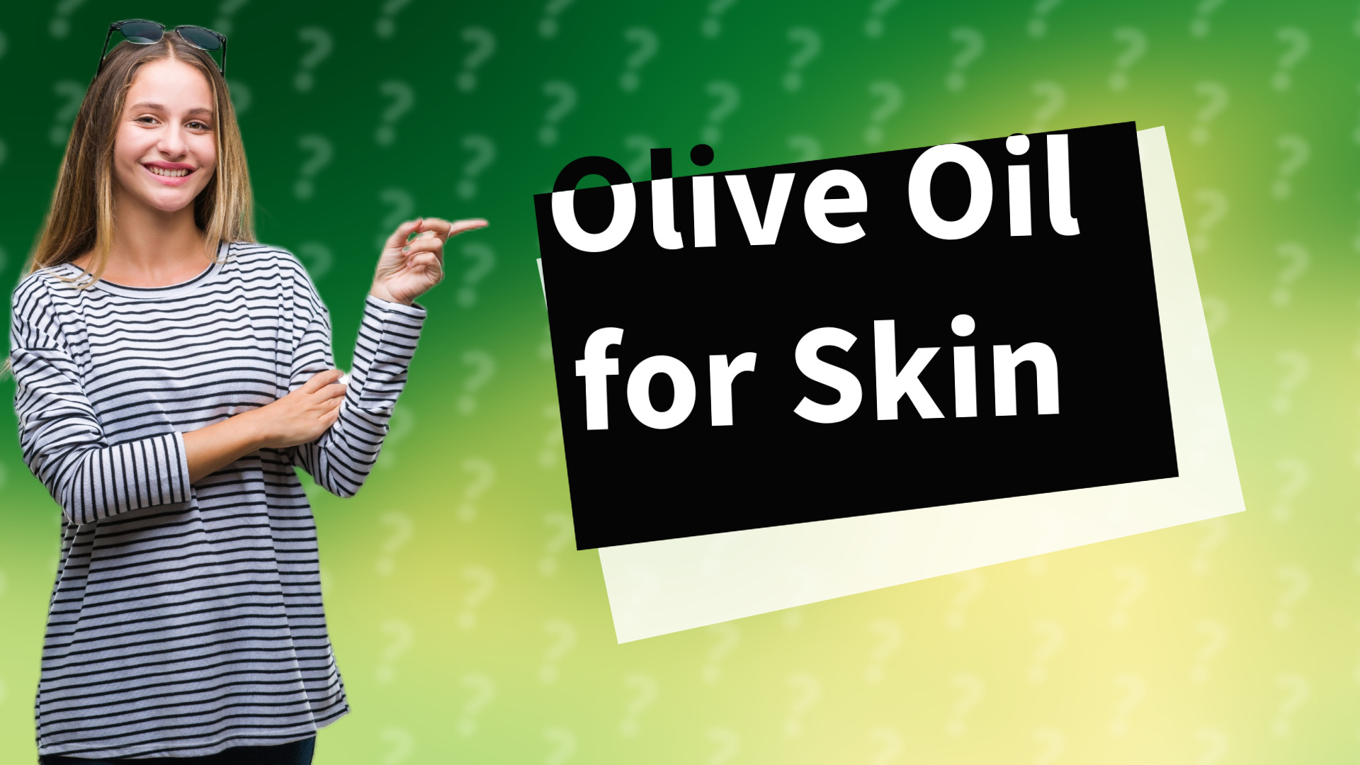 Olive Oil for Skin