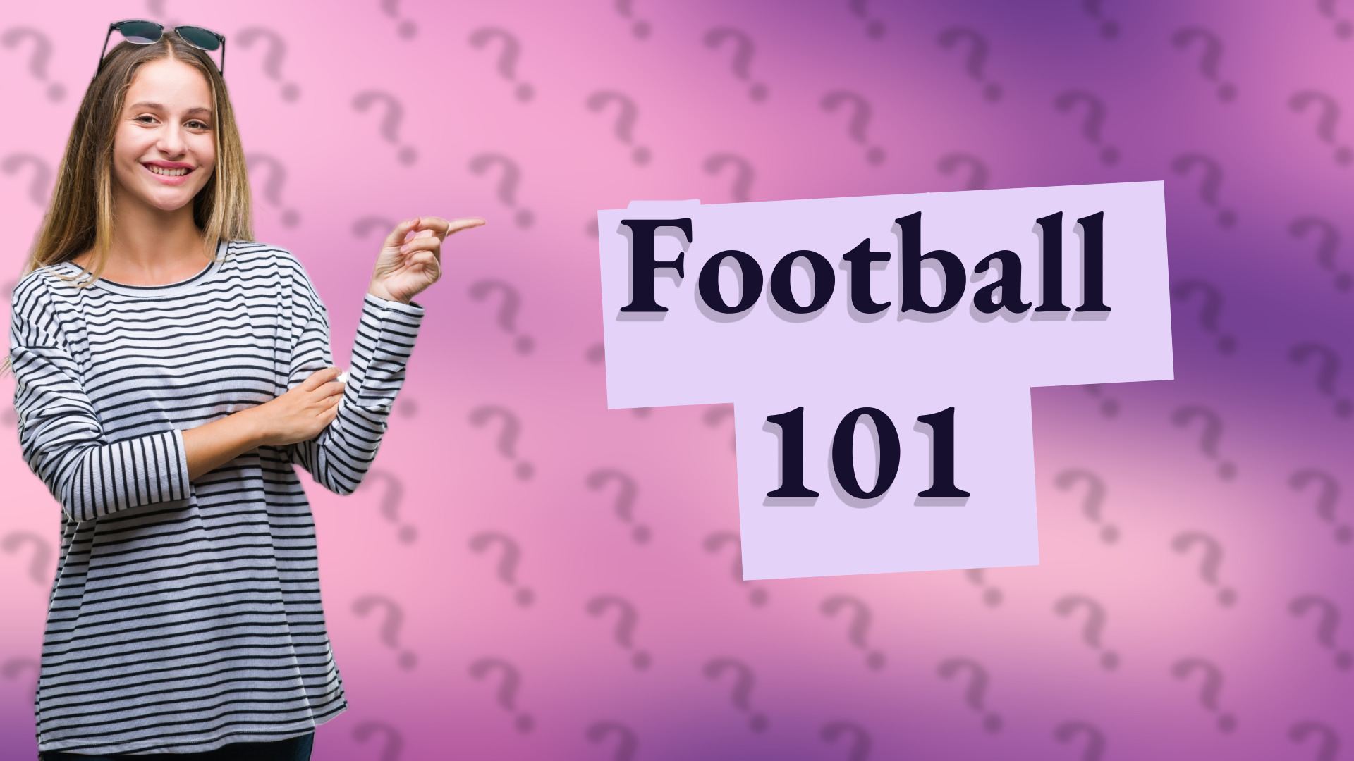 Football 101