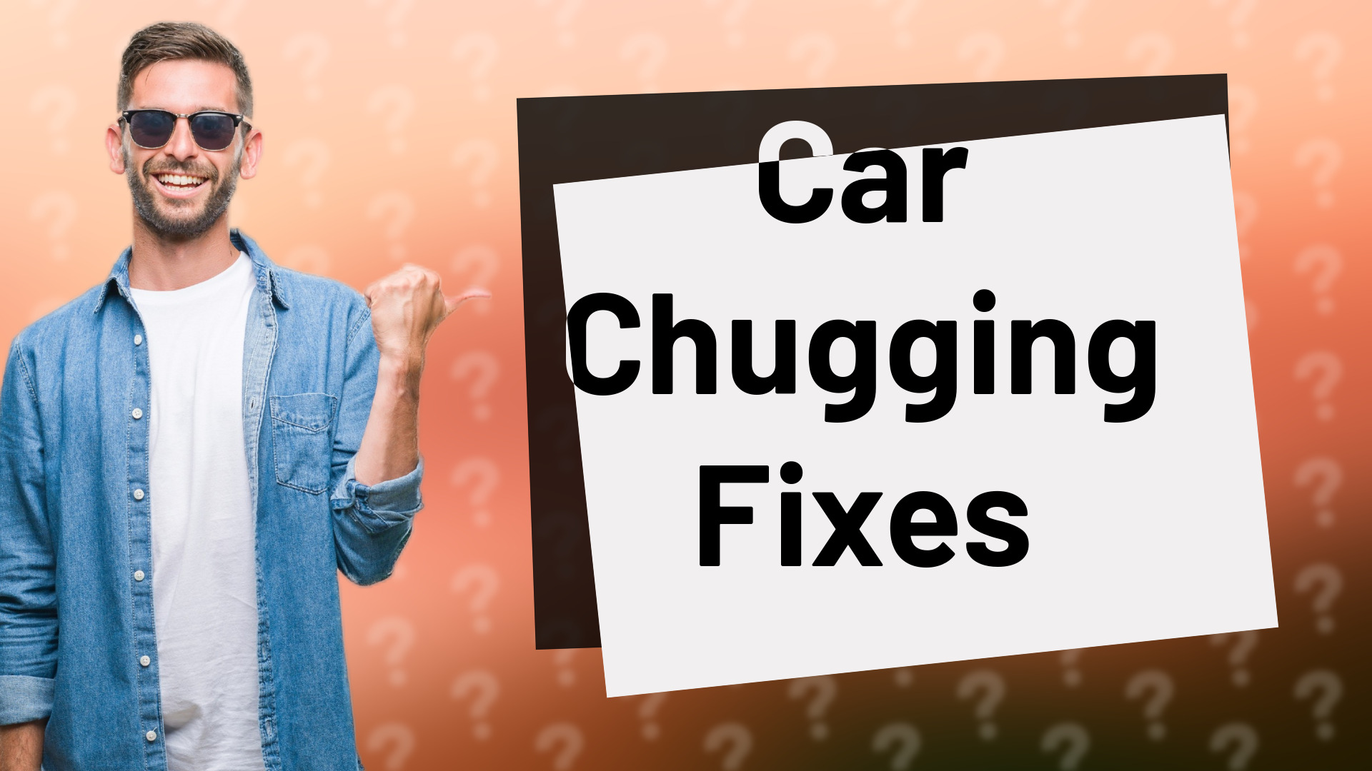 Car Chugging Fixes