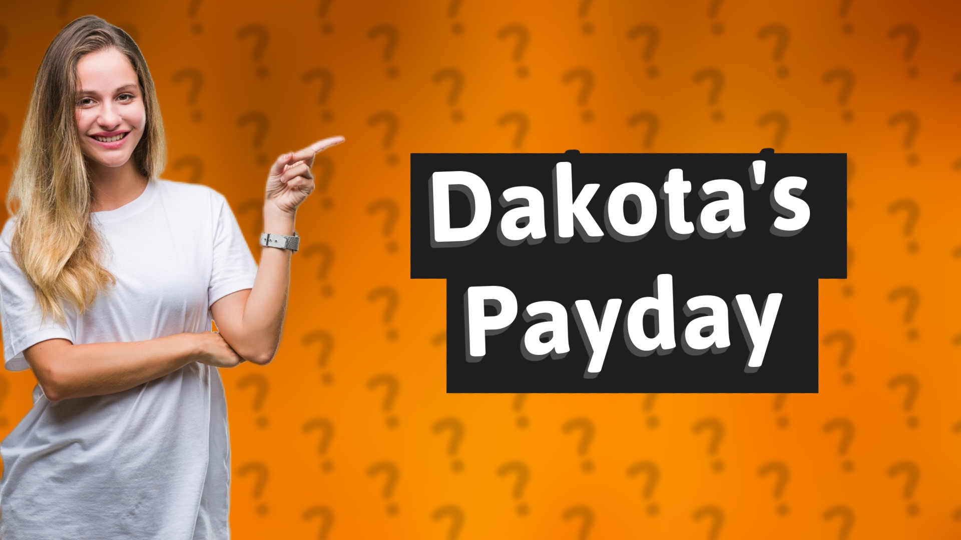 Dakota's Payday