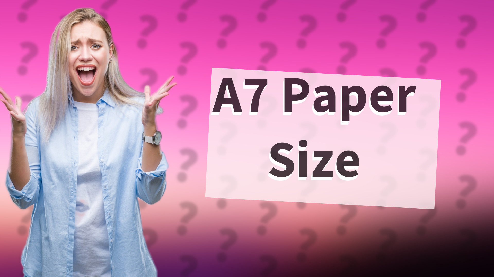 A7 Paper Size