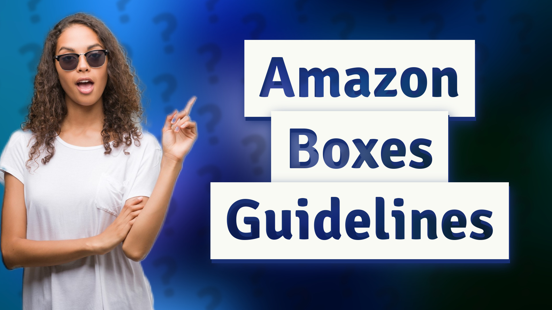 Amazon Boxes Guidelines