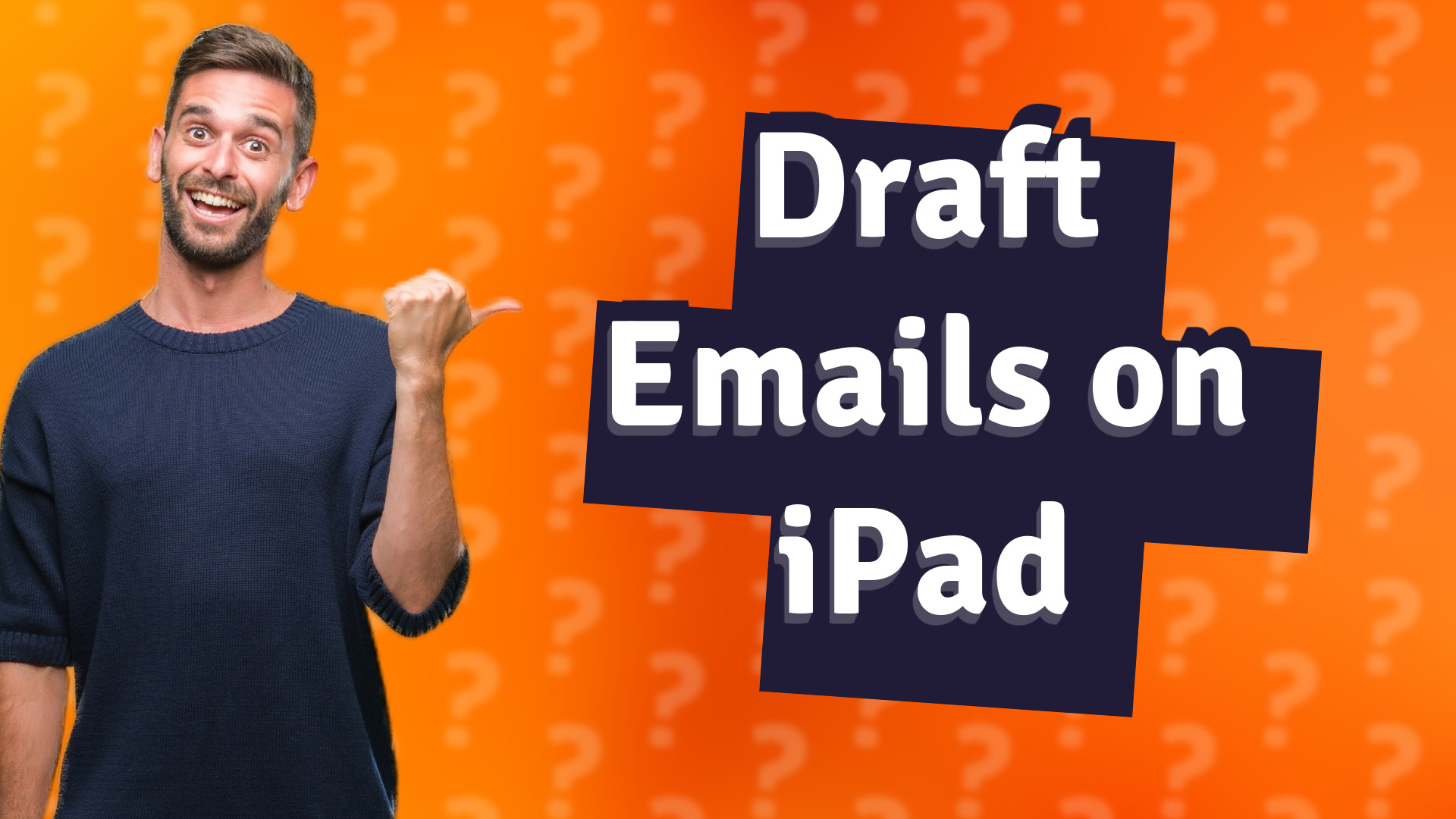 Draft Emails on iPad