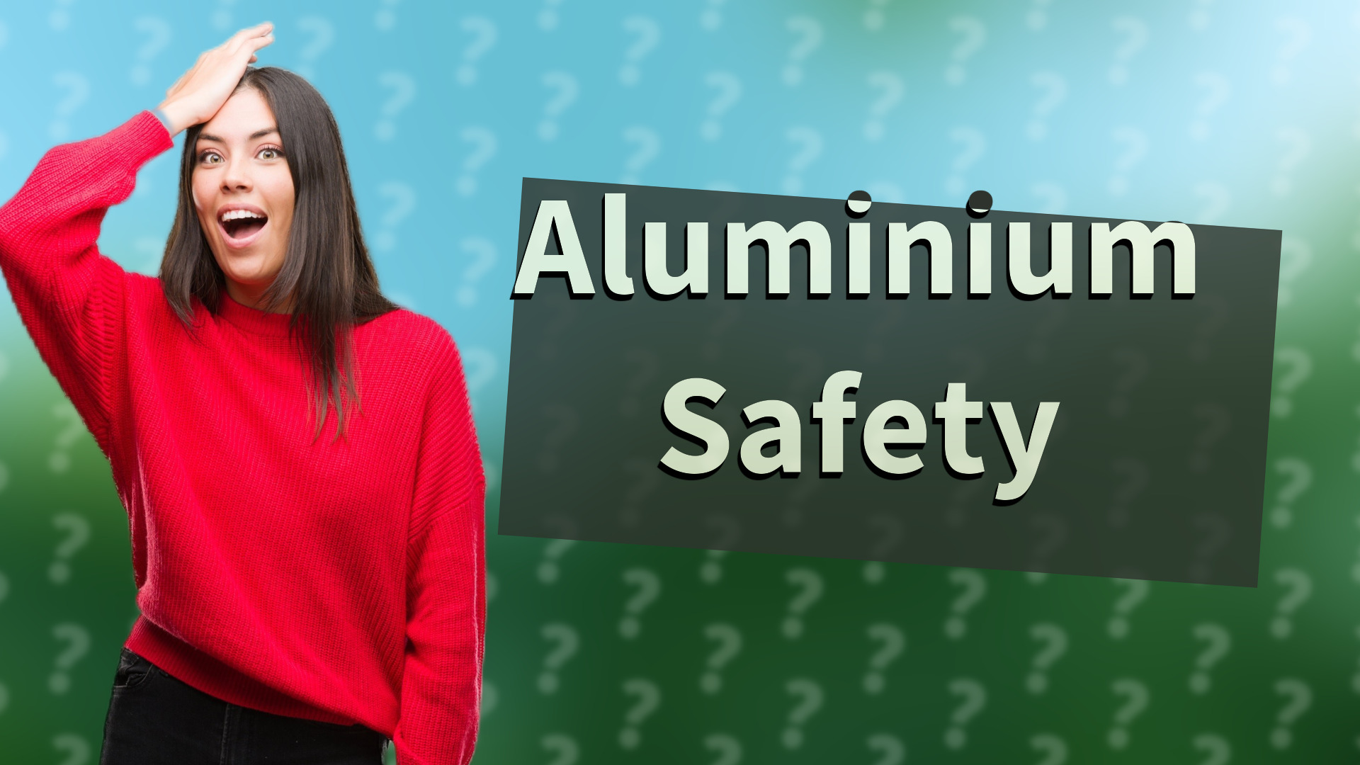 Aluminium Safety