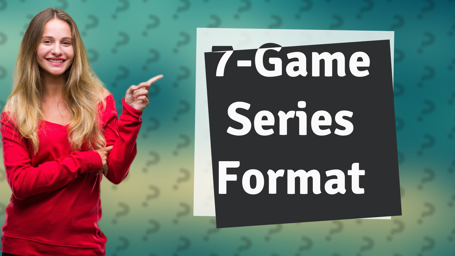 7-Game Series Format