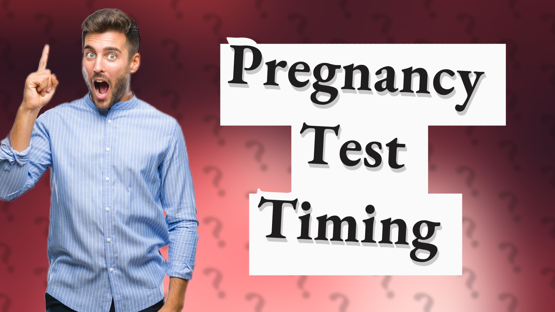 Pregnancy Test Timing