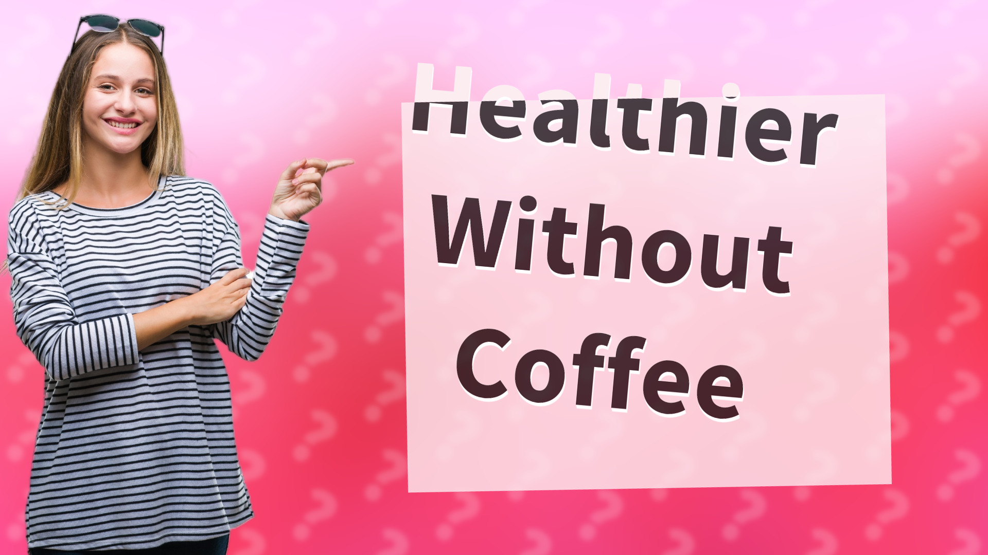 Healthier Without Coffee