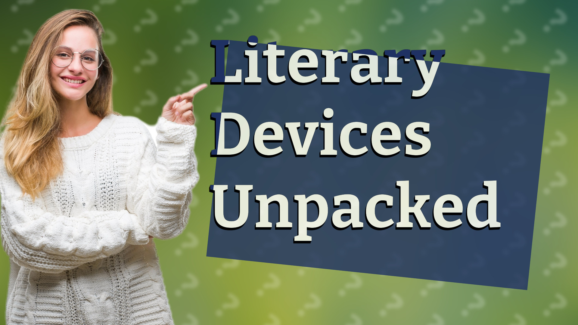 Literary Devices Unpacked