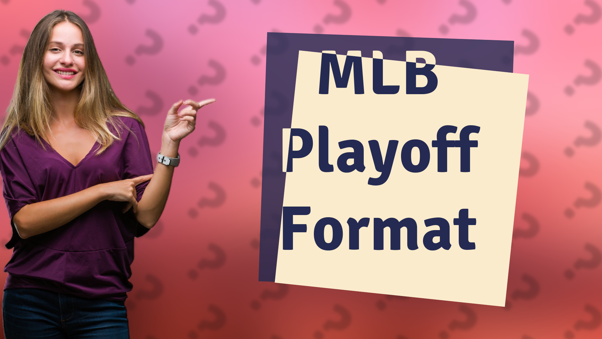 MLB Playoff Format