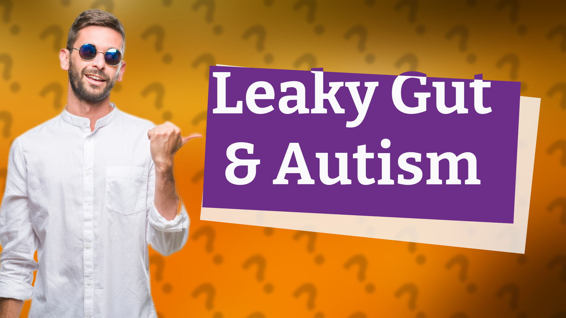 Leaky Gut & Autism