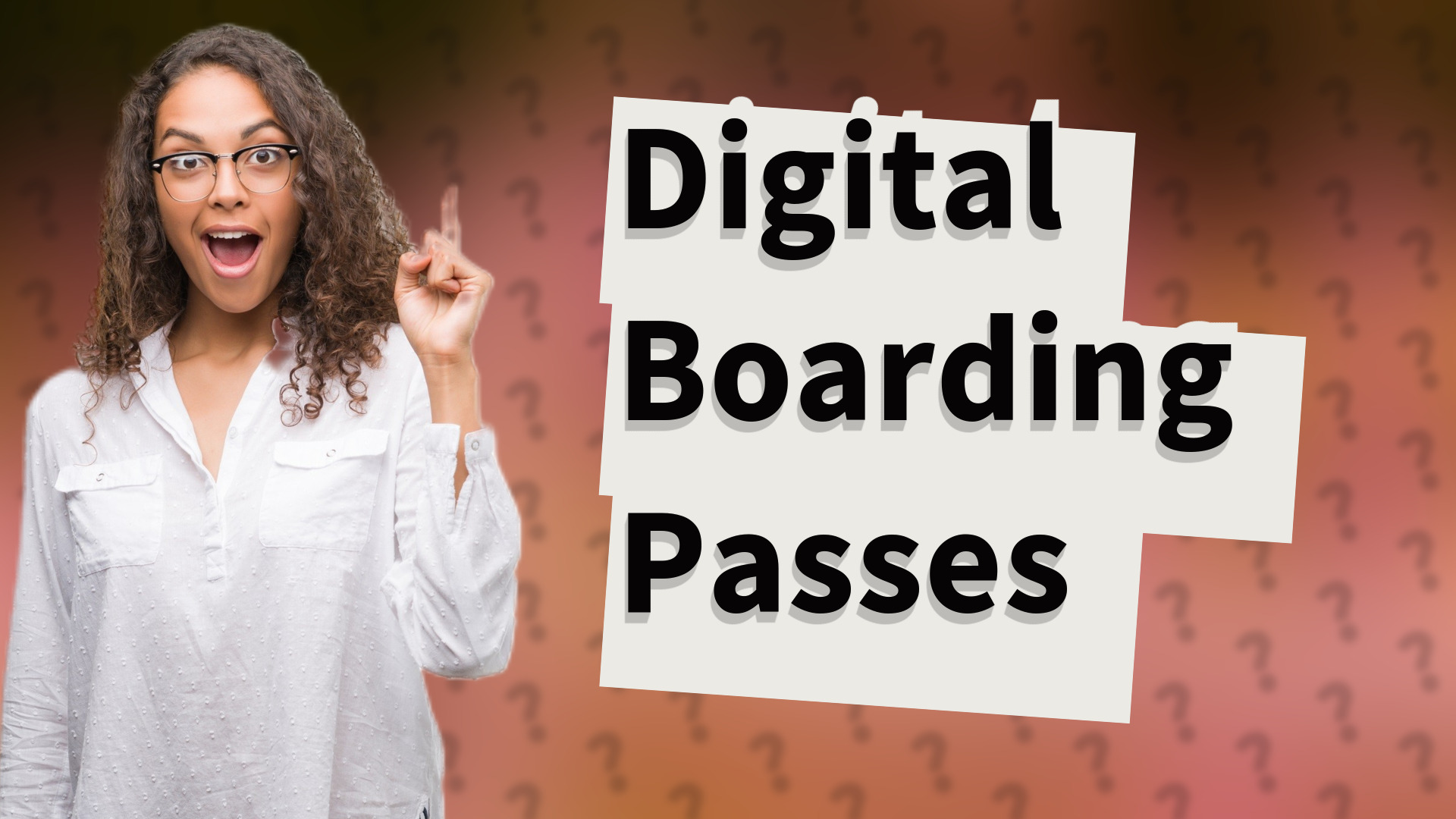 Digital Boarding Passes