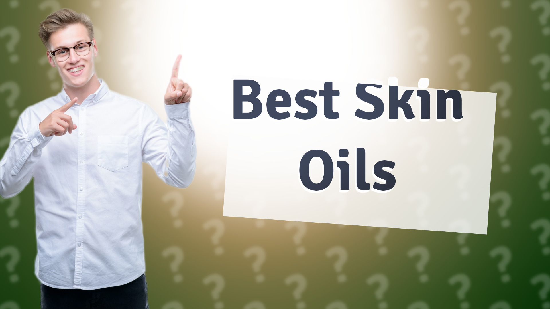 Best Skin Oils