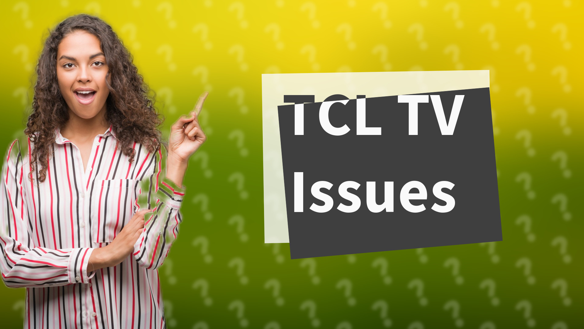 TCL TV Issues