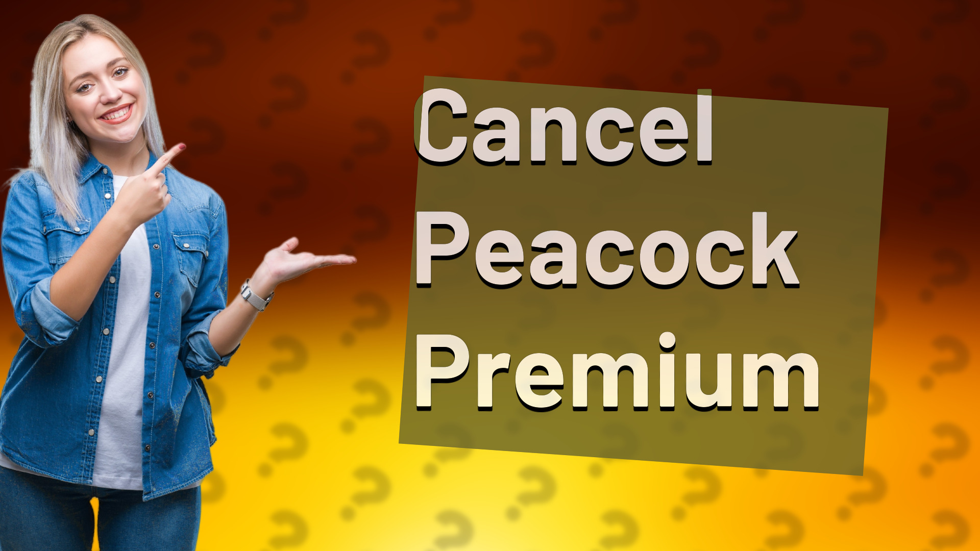 Cancel Peacock Premium