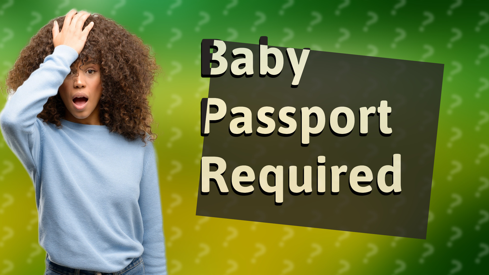 Baby Passport Required