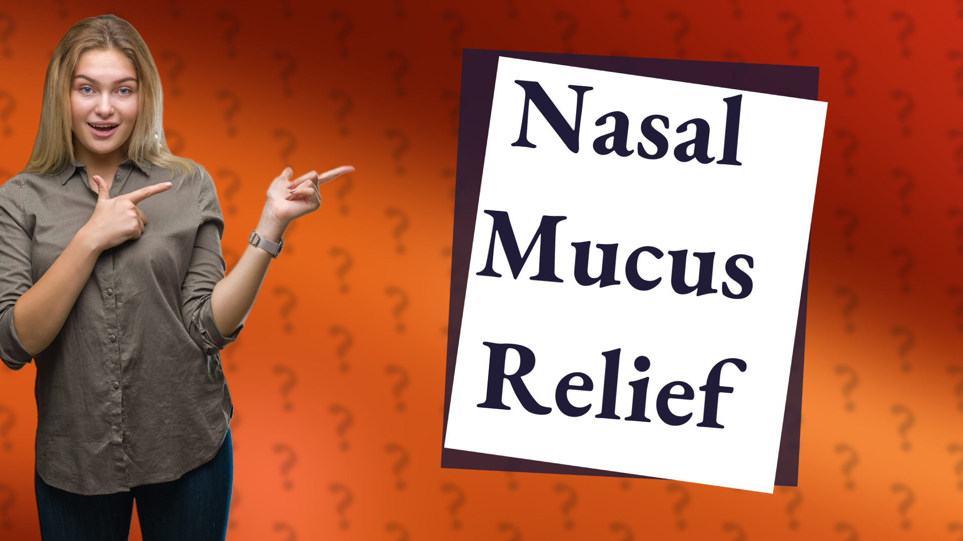 Nasal Mucus Relief
