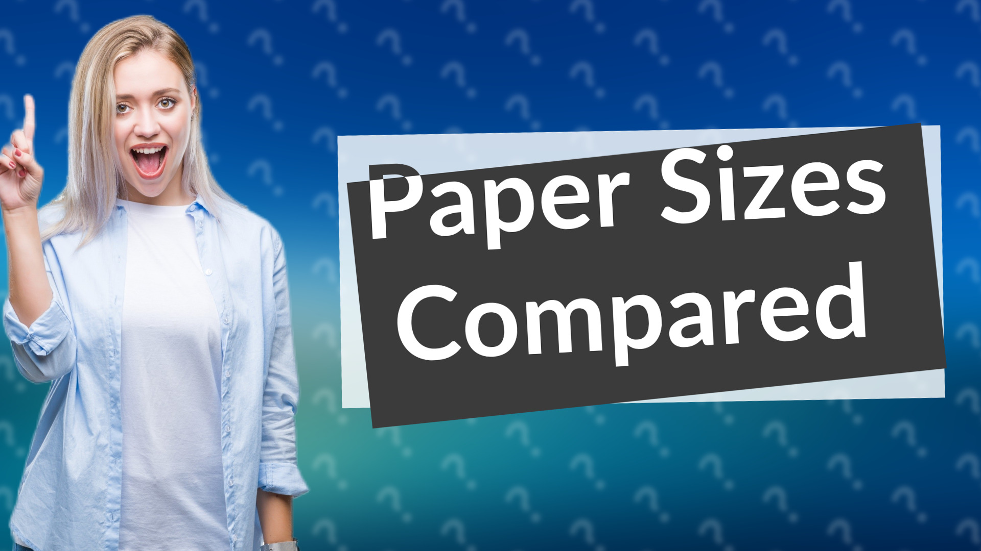 Paper Sizes Compared