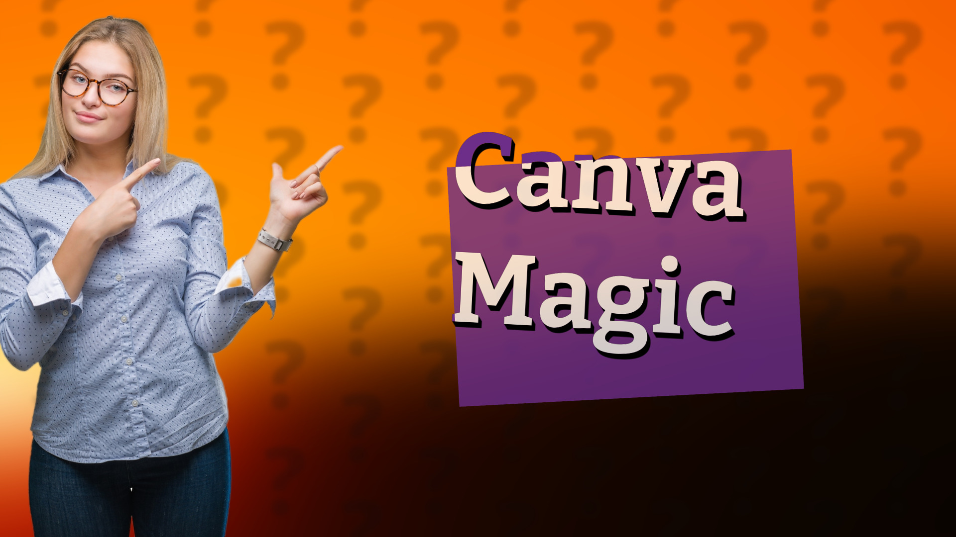 Canva Magic