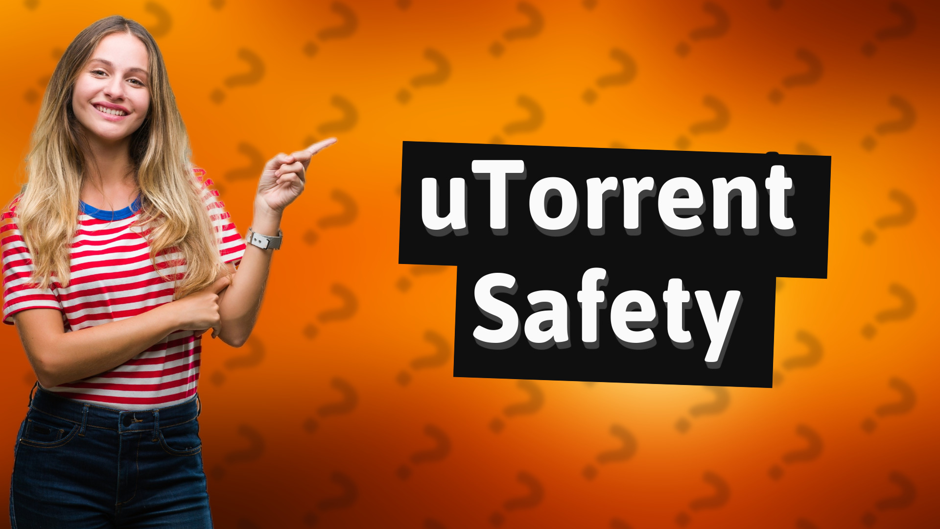 uTorrent Safety