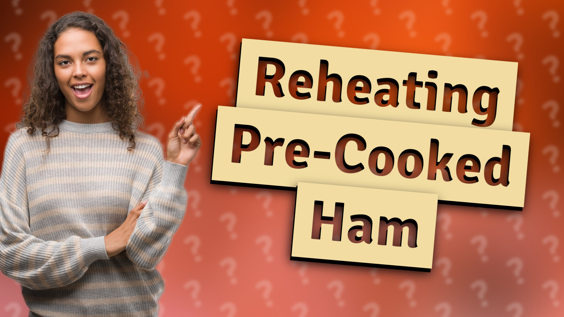 Reheating Pre-Cooked Ham