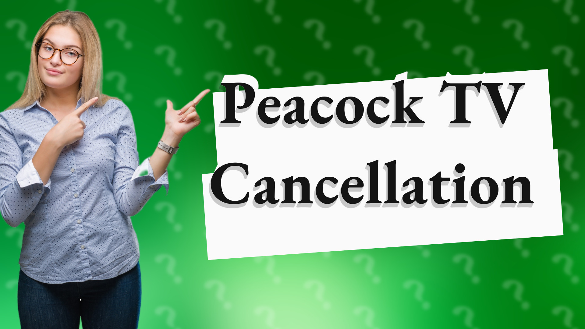 Peacock TV Cancellation