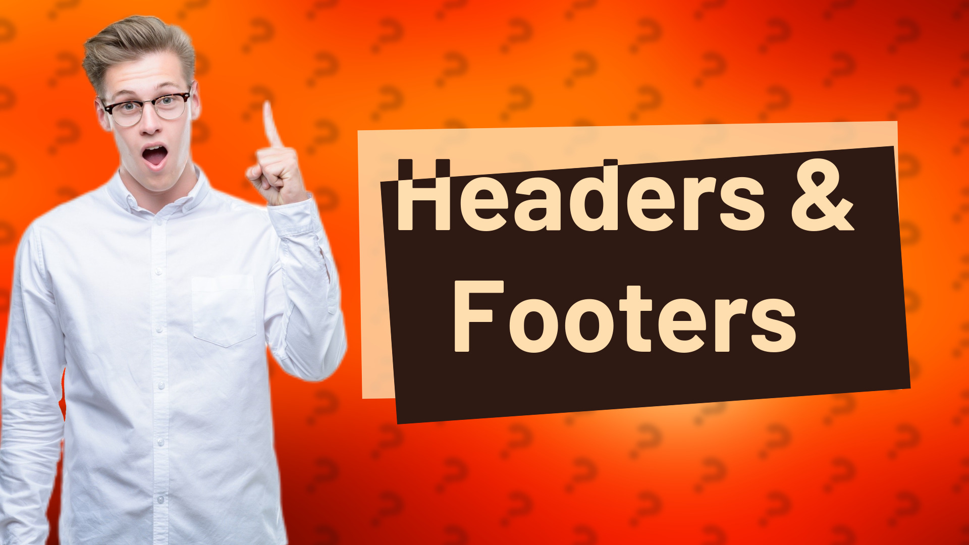 Headers & Footers
