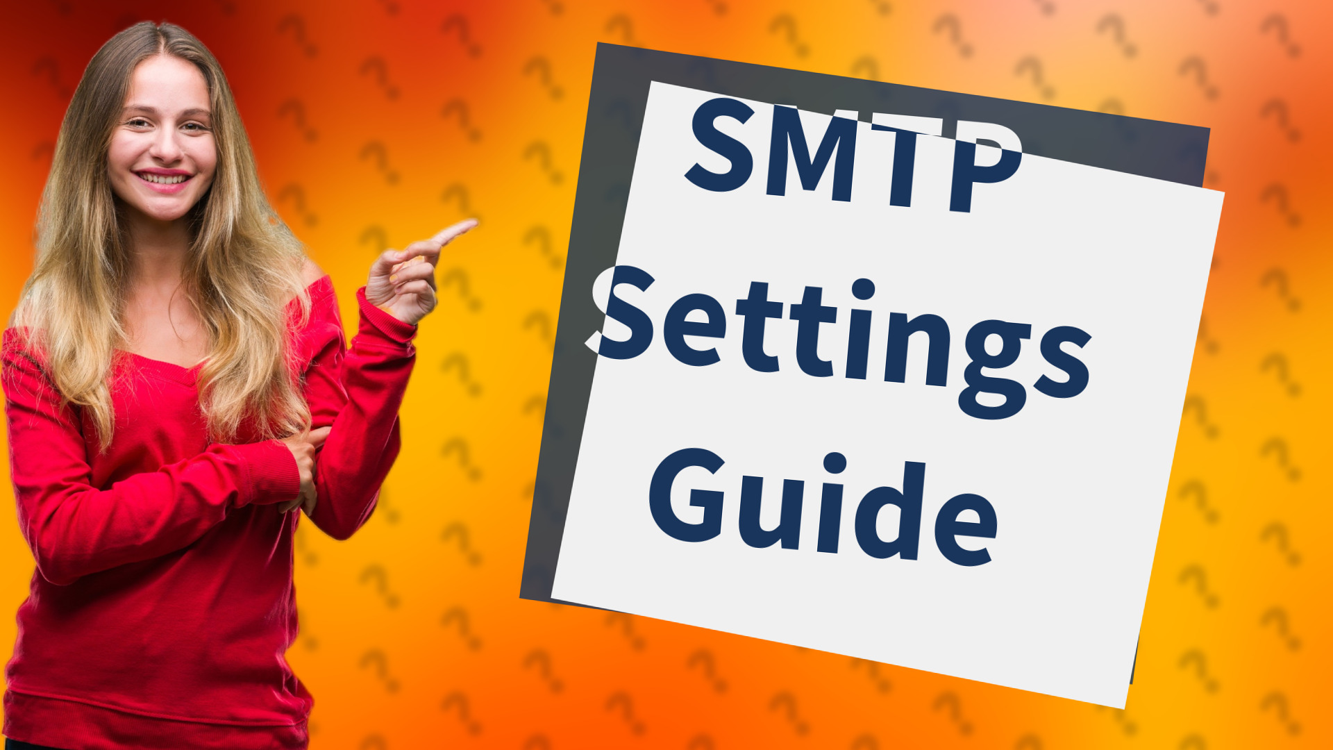 SMTP Settings Guide