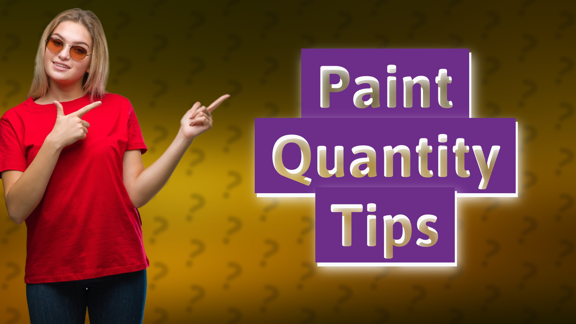Paint Quantity Tips