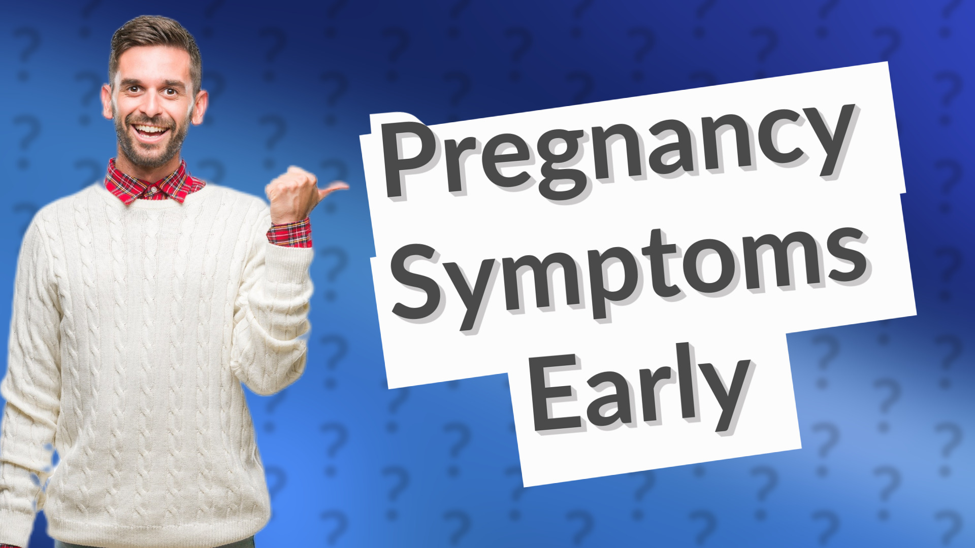 Pregnancy Symptoms Early