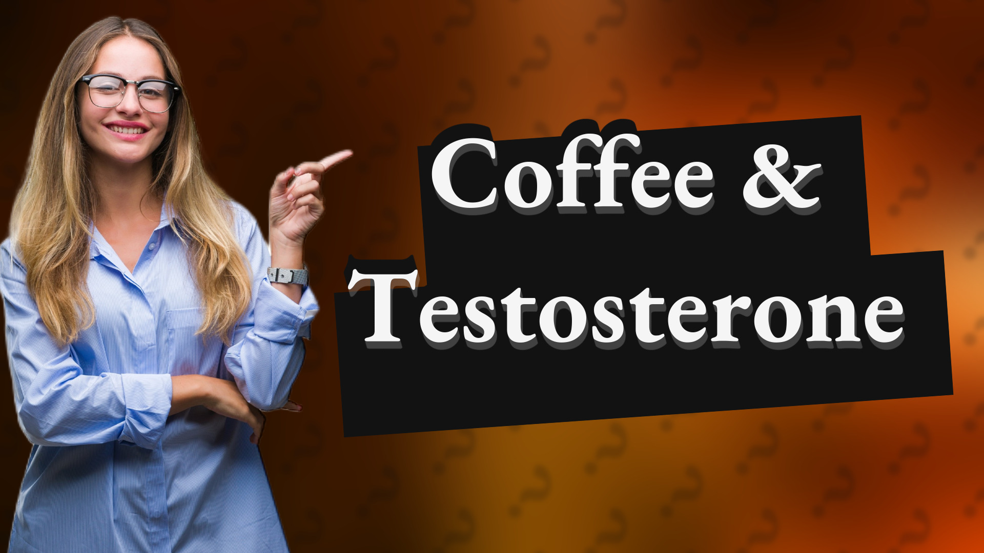 Coffee & Testosterone