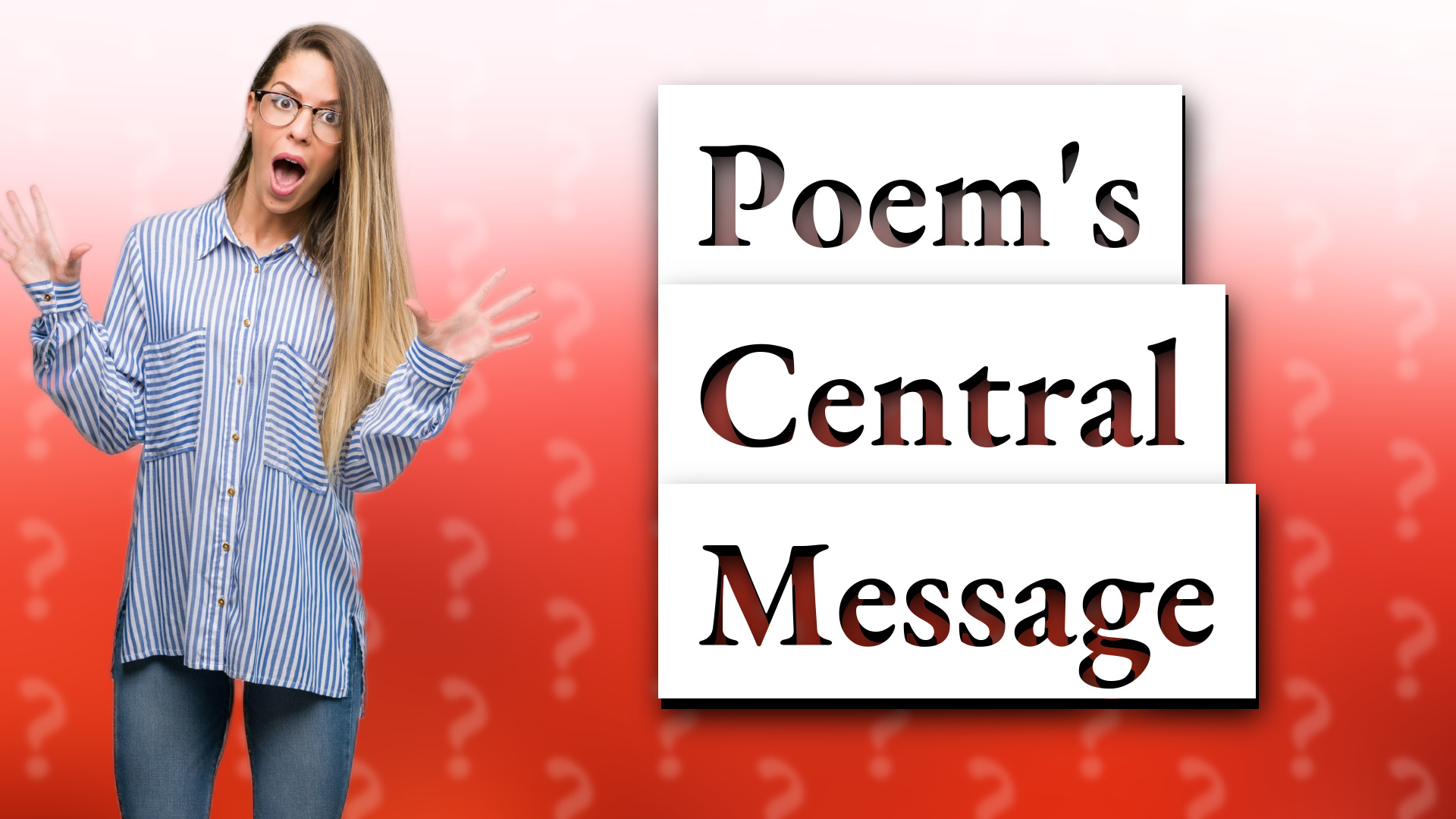Poem's Central Message