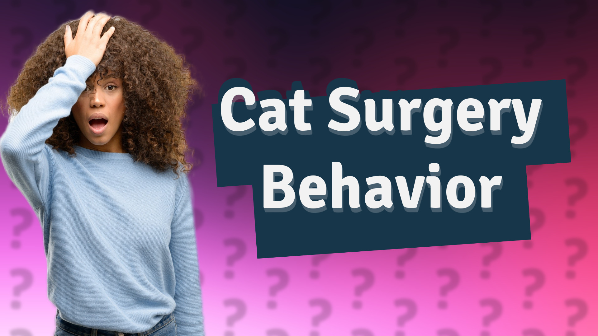 Cat Surgery Behavior