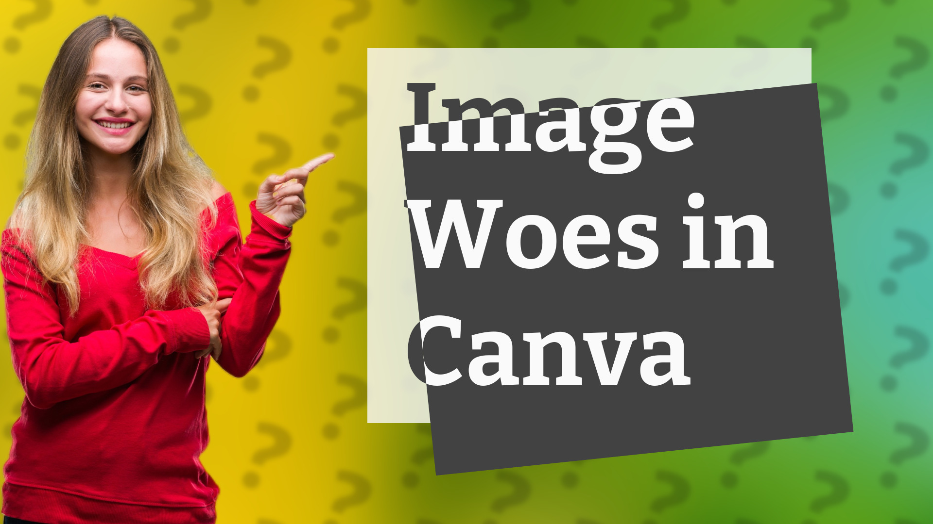Image Woes in Canva