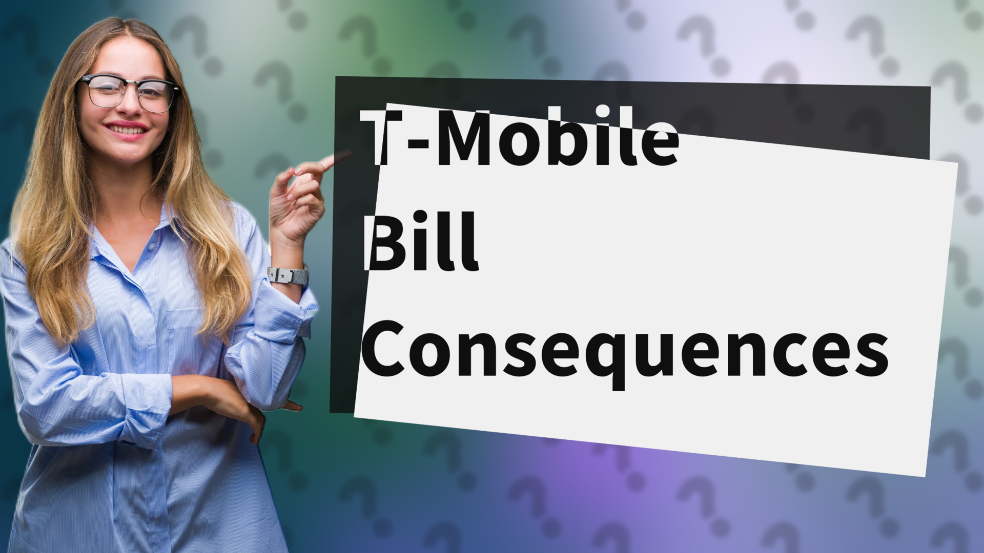 T-Mobile Bill Consequences