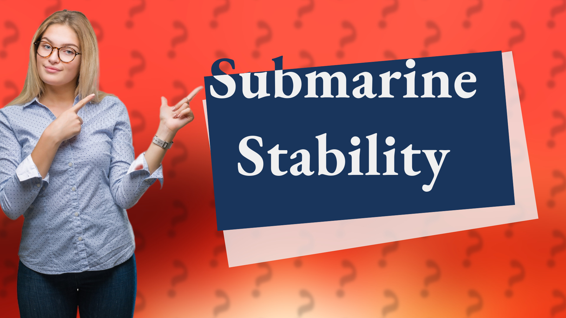 Submarine Stability