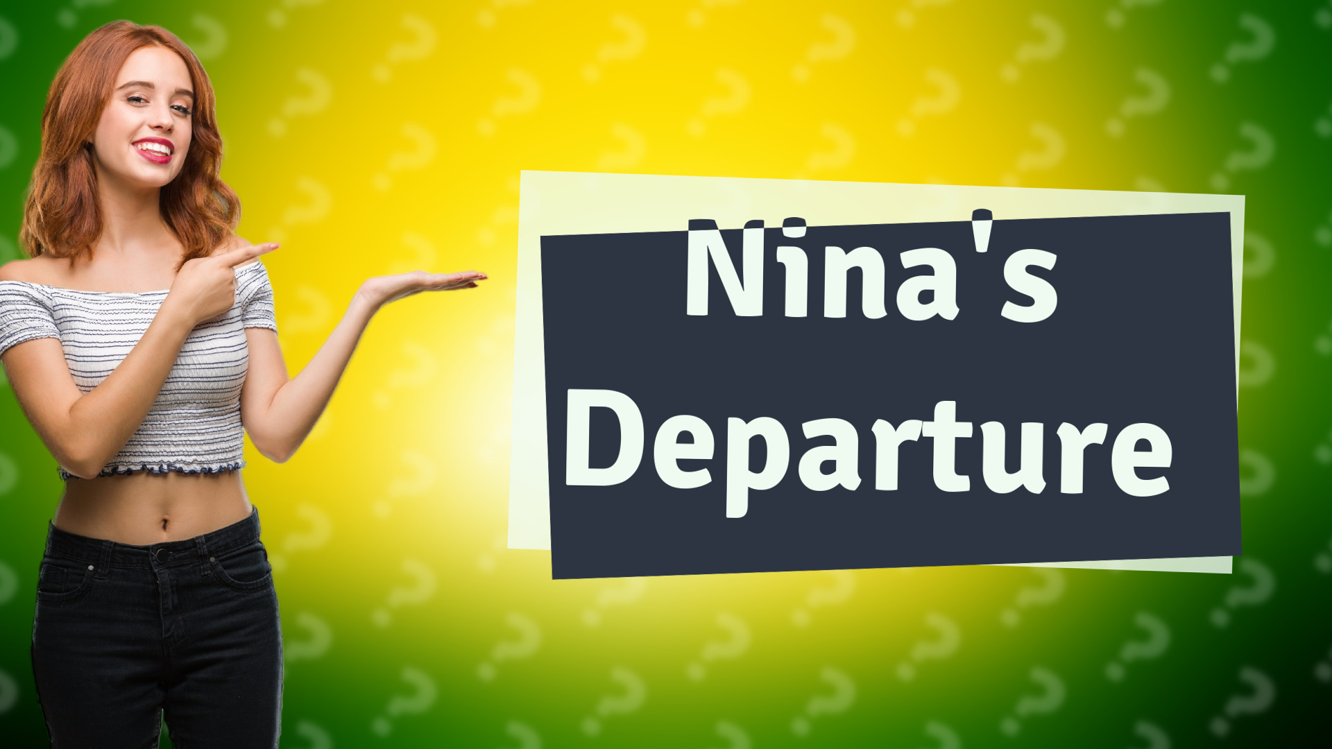 Nina's Departure
