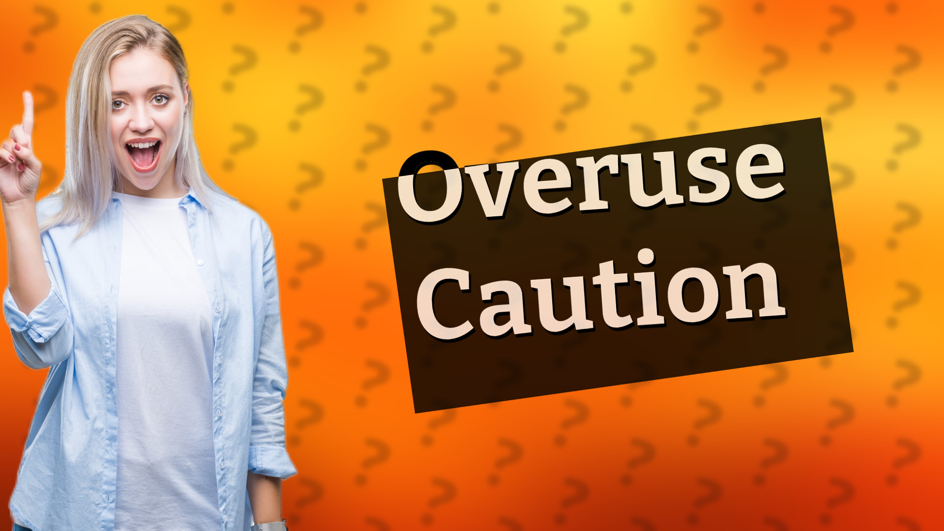 Overuse Caution