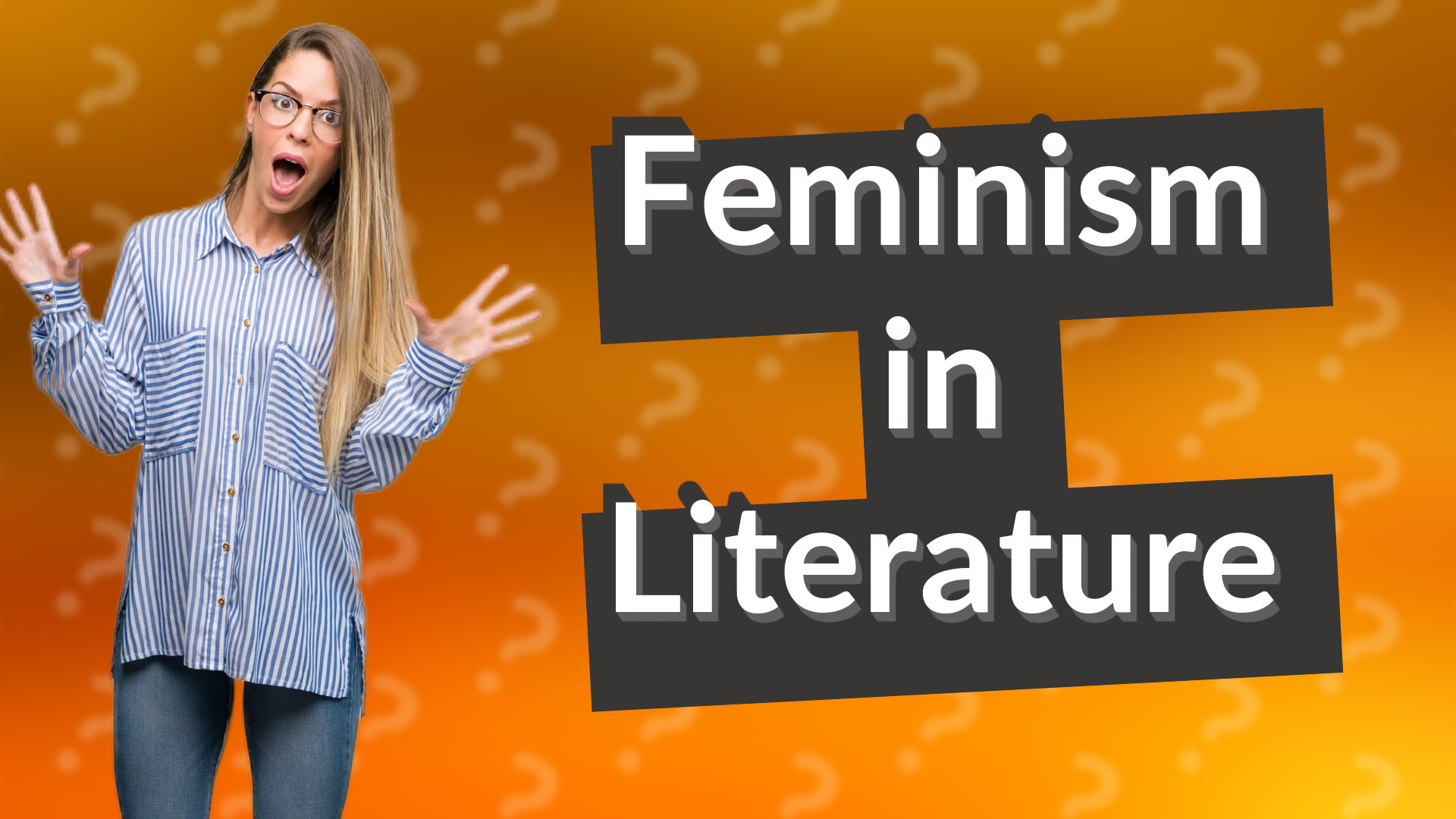 Feminism in Literature