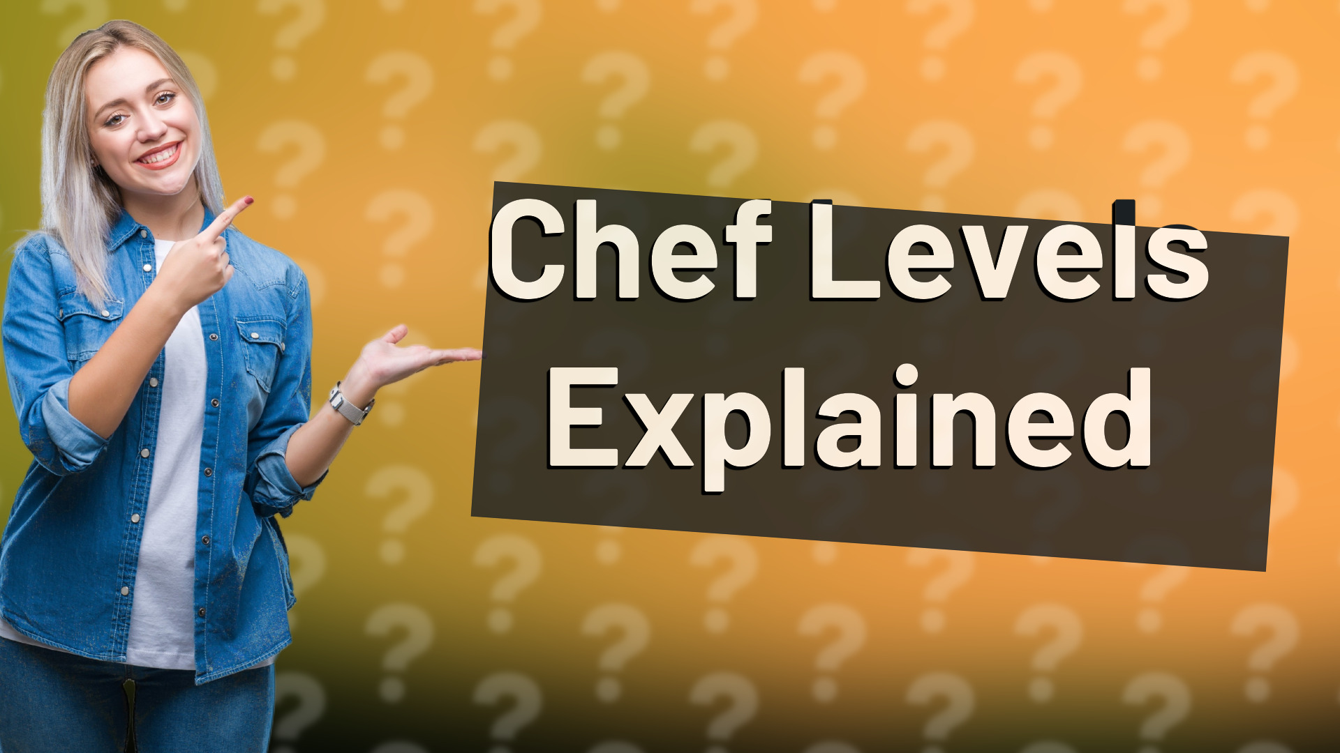 Chef Levels Explained