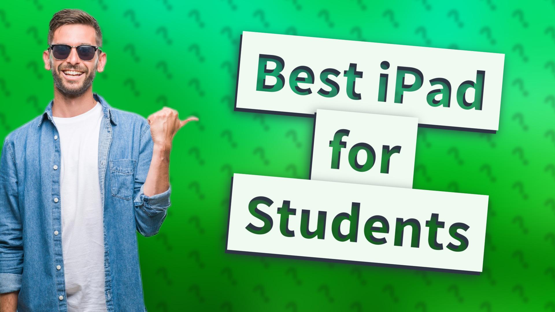 Best iPad for Students