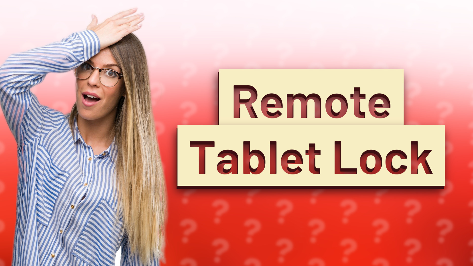 Remote Tablet Lock