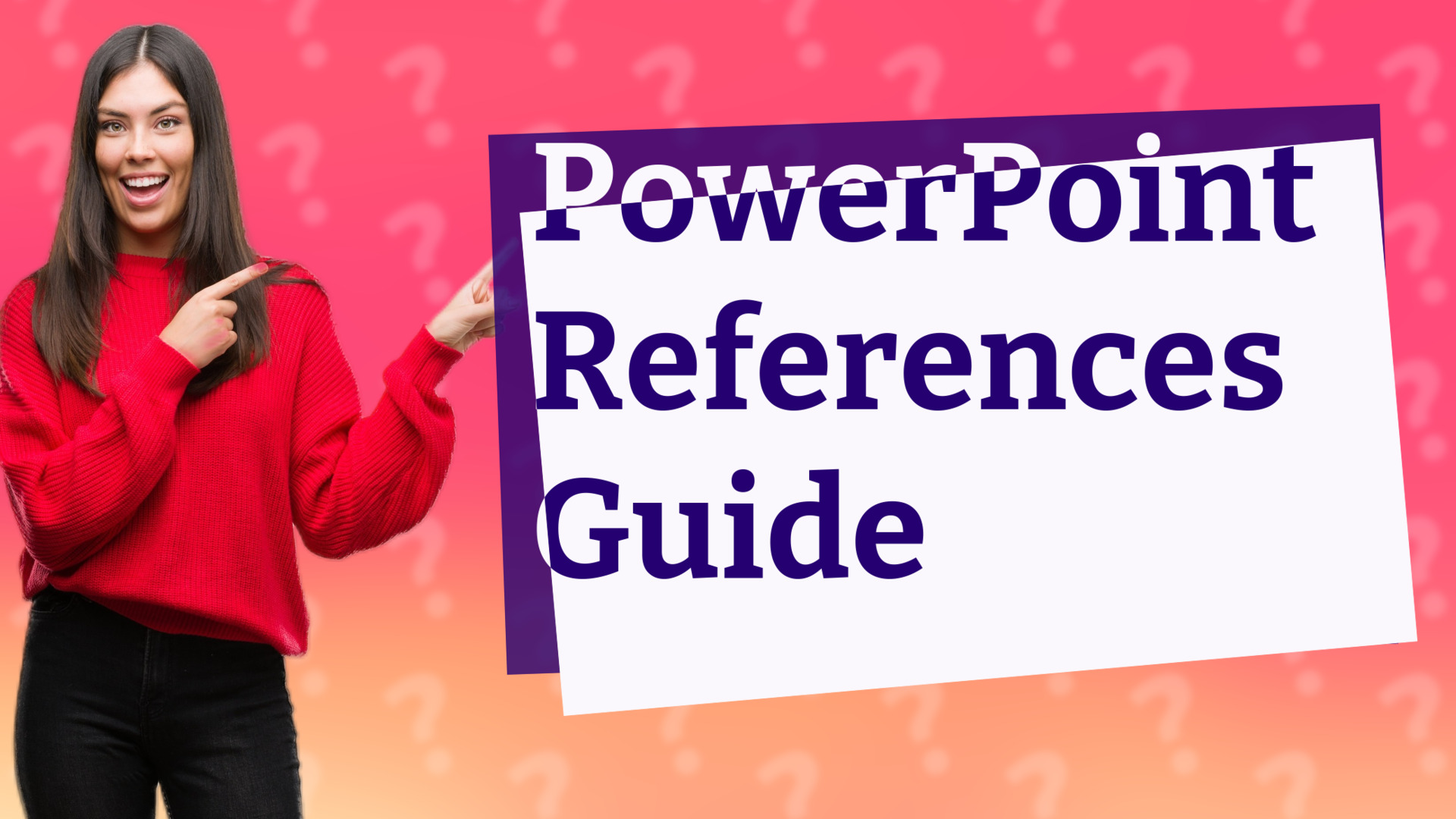 PowerPoint References Guide