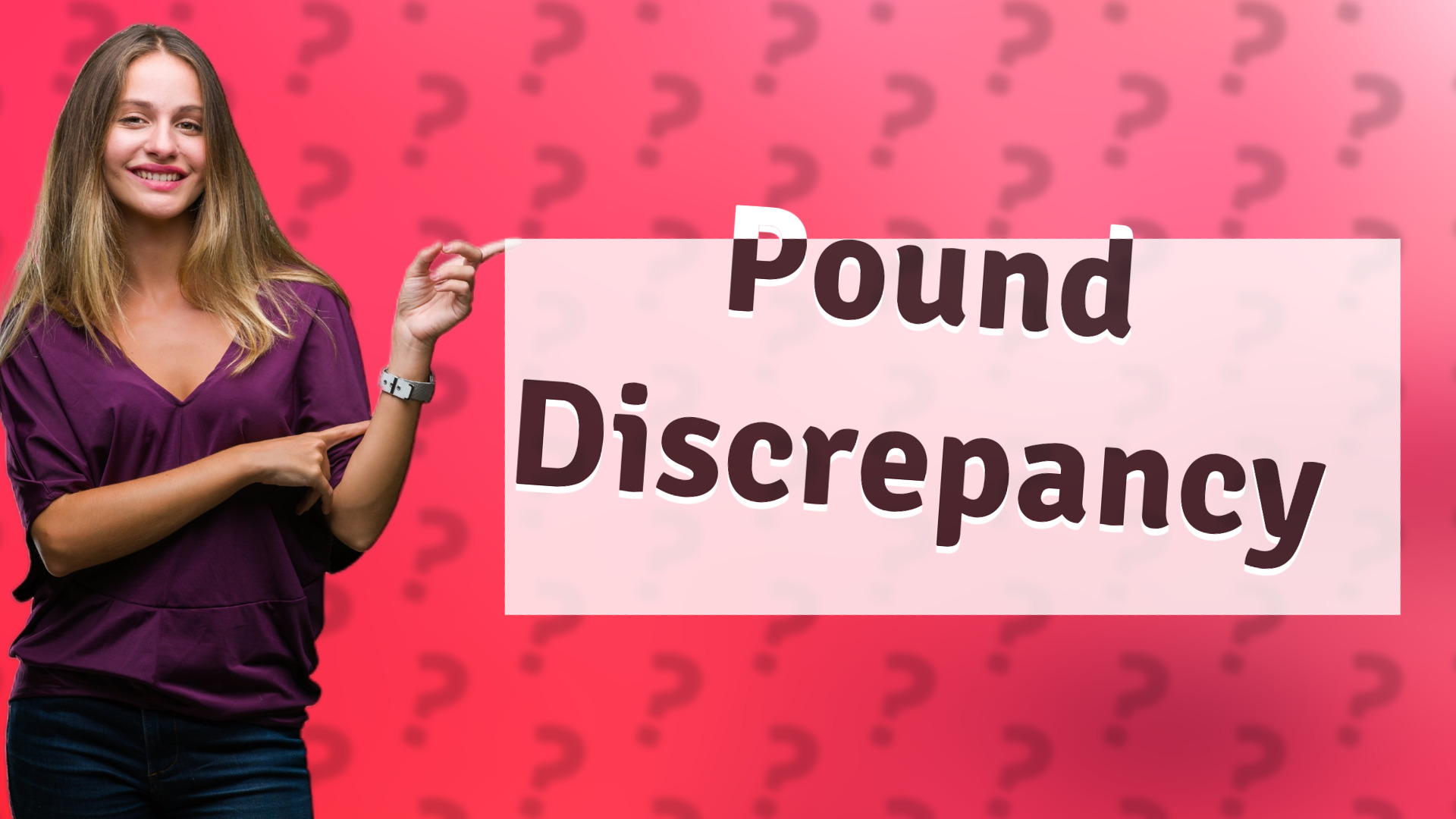 Pound Discrepancy
