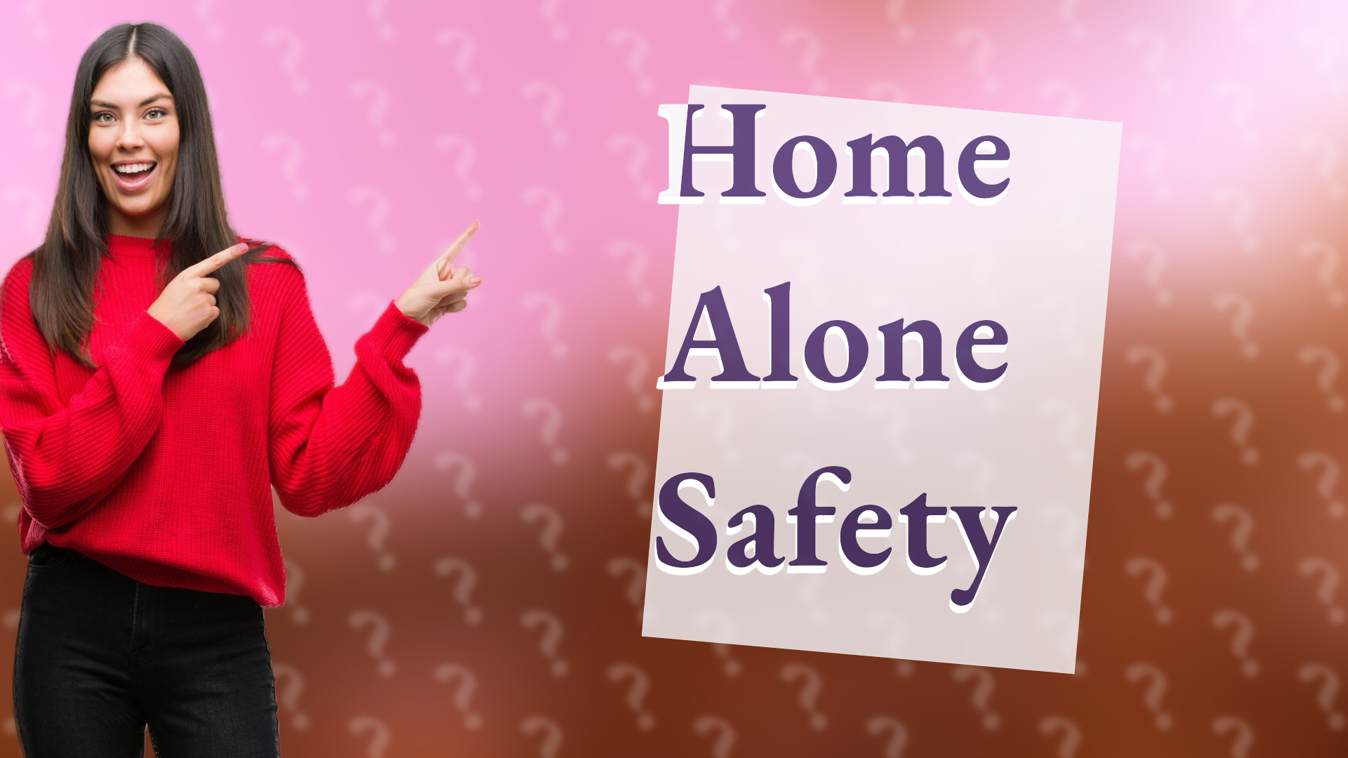 Home Alone Safety