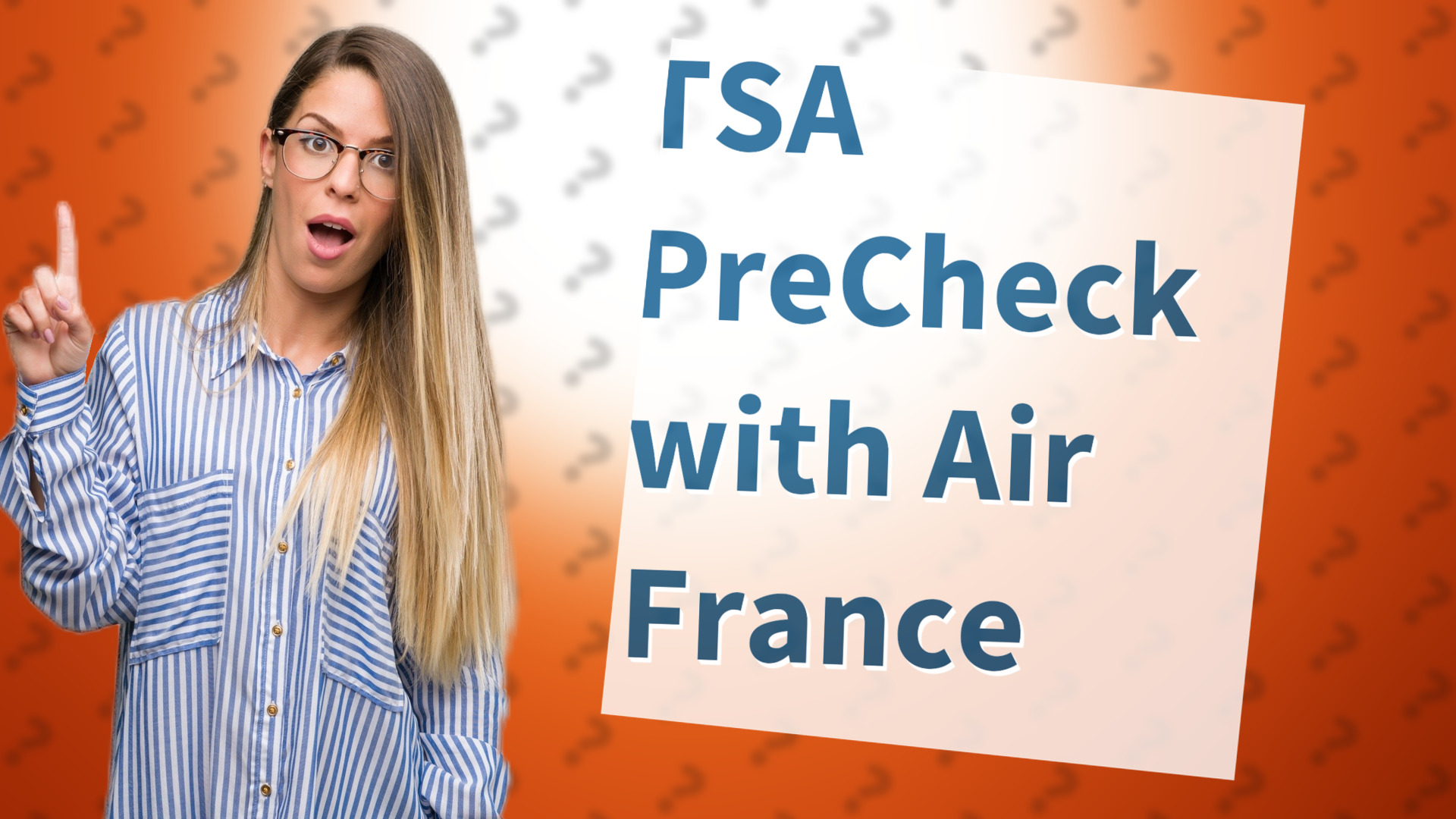 TSA PreCheck with Air France